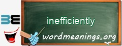 WordMeaning blackboard for inefficiently